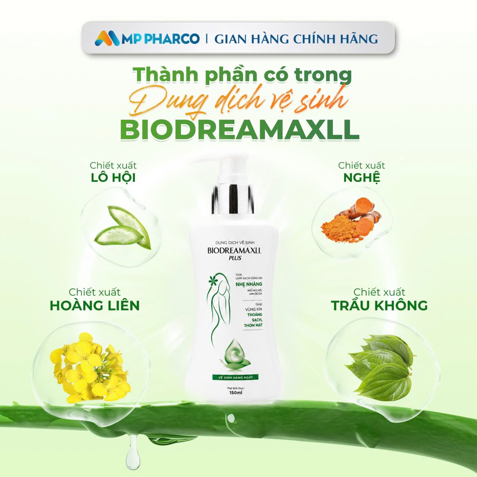 MP05 Dung Dịch Vệ Sinh Phụ Nữ Biodreamaxil Plus Hỗ Trợ Làm Sạch Dịu Nhẹ Hương Nước Hoa Thơm Mát Cuốn Hút Chai 150ml Không Chất Tạo Màu Chiết Xuất Thiên Nhiên